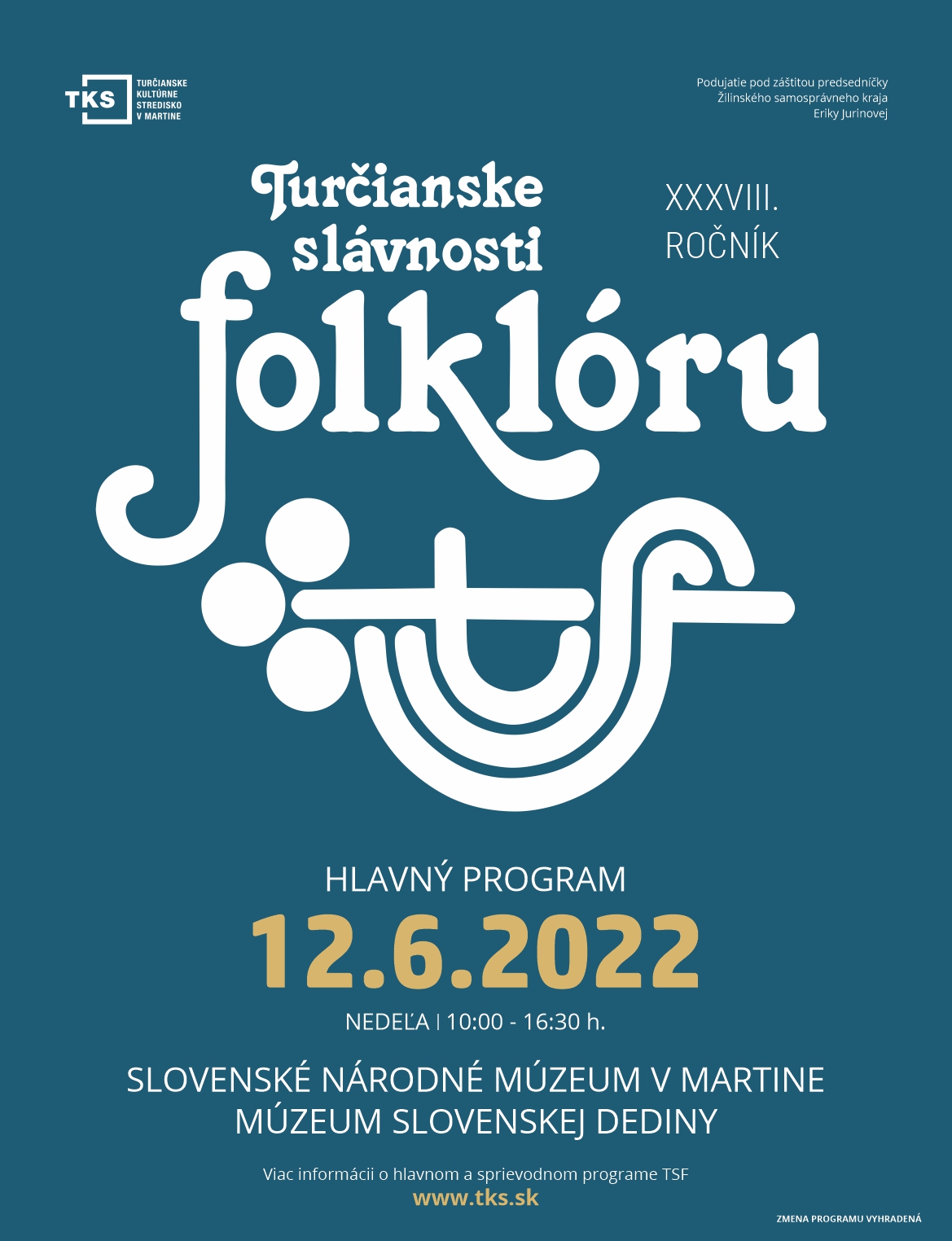 XXXVIII. ročník Turčianskych slávností folklóru 2022