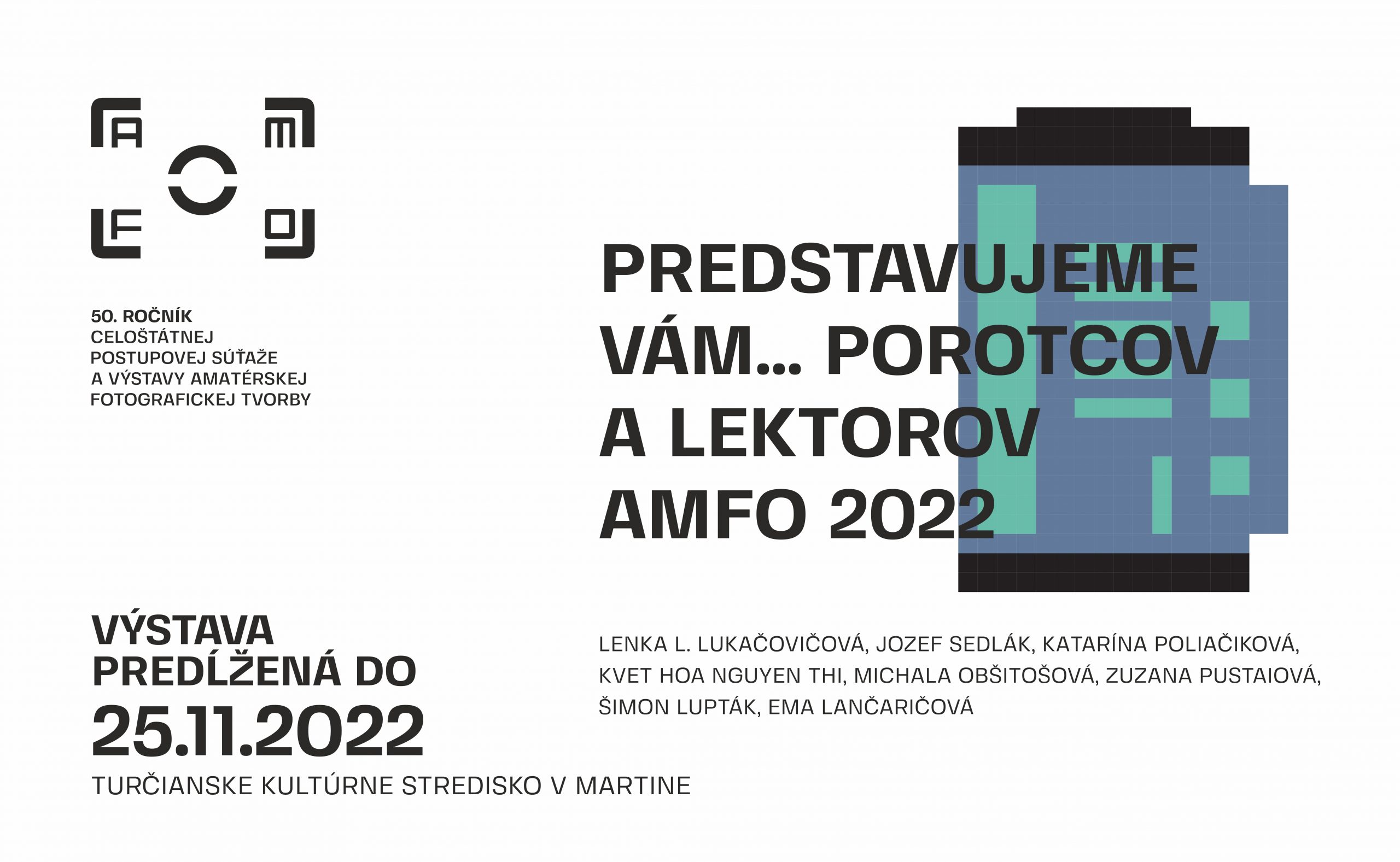 PREDSTAVUJEME VÁM … POROTCOV A LEKTOROV AMFO 2022 – VÝSTAVA PREDĹŽENÁ