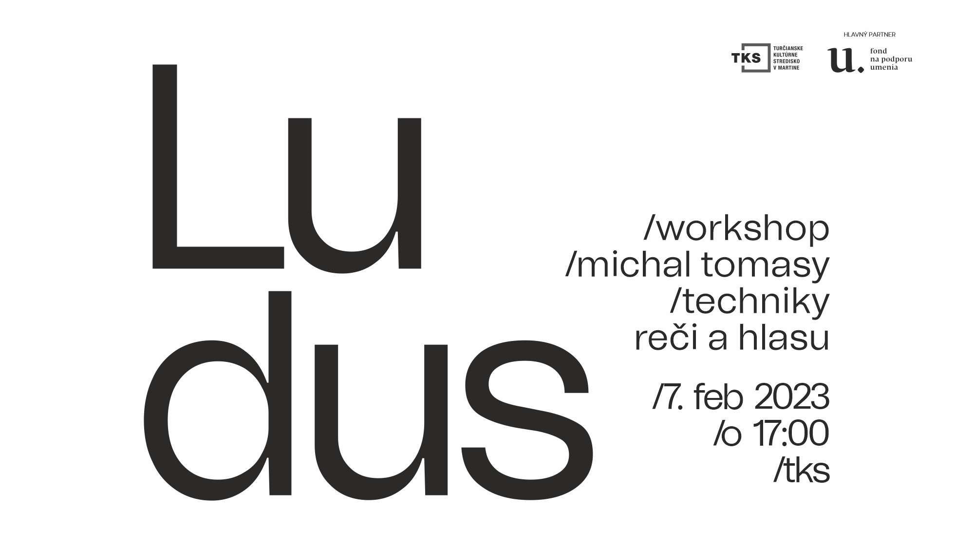 „LUDUS“ divadelný workshop