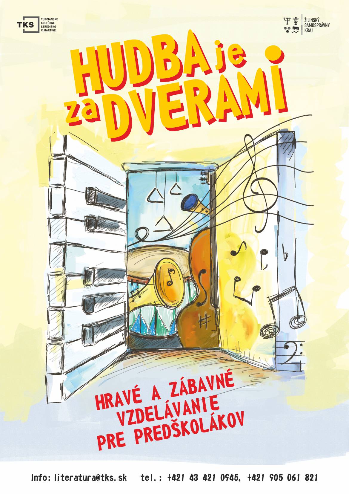 Hudba je za dverami