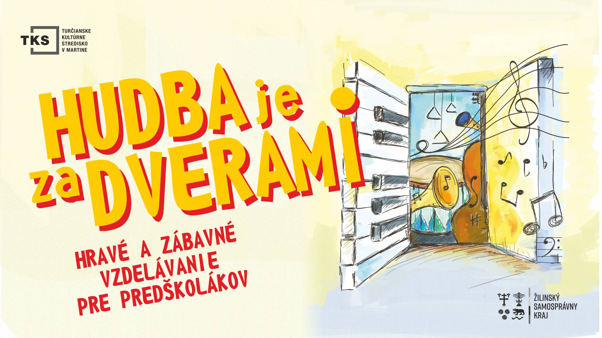 Hudba za dverami – pokračuje