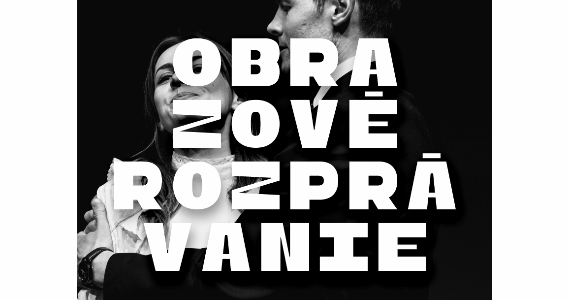 OBRAZOVÉ ROZPRAVANIE- workshop