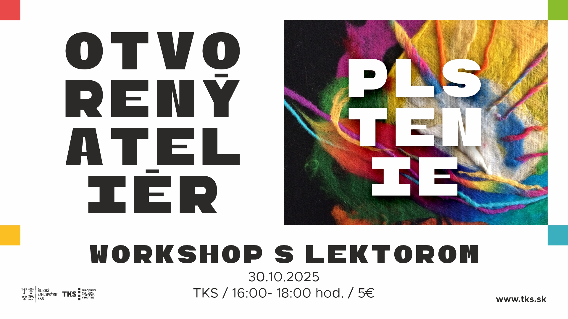 Otvorený ateliér – PLSTENIE
