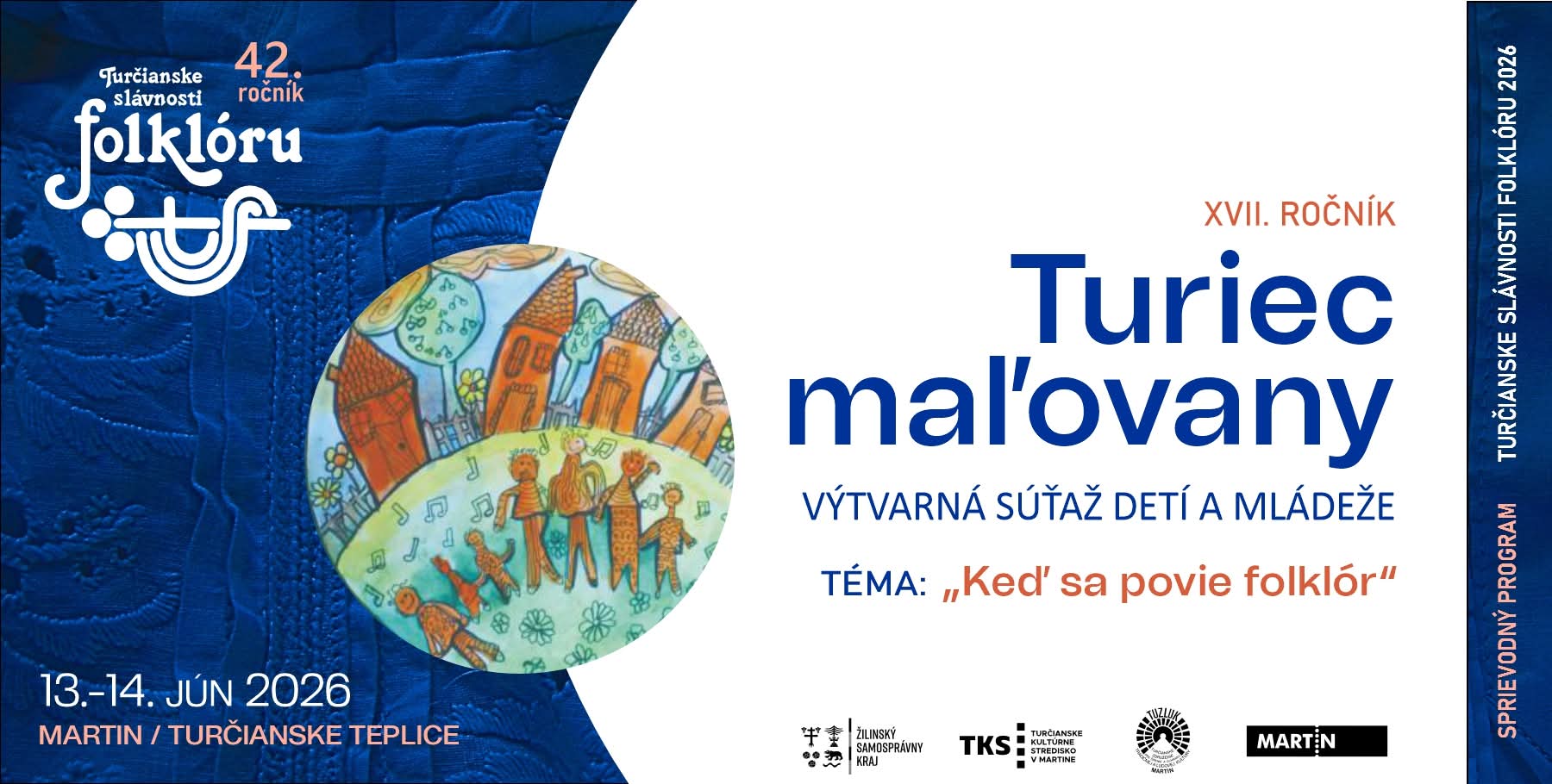 PROPOZÍCIE SÚŤAŽE „TURIEC MAĽOVANÝ“